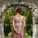 A lady at Willowgrove Hall cover image