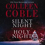 Silent night ;: Holy night : the Christmas novellas cover image