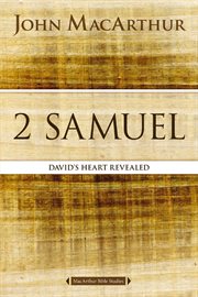 2 Samuel : David's heart revealed cover image