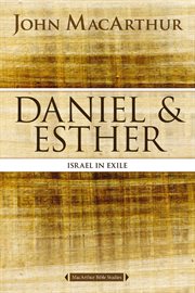 Daniel and Esther : Israel in Exile cover image