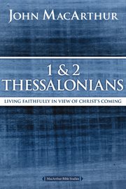 1 & 2 Thessalonians ; Titus : living faithfully in view of Christ's coming cover image