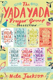 The yada yada prayer group collection cover image