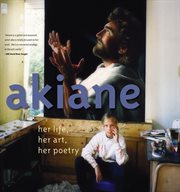 Akiane : her life, her art, her poetry cover image