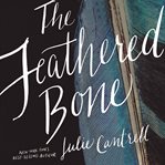 The feathered bone cover image