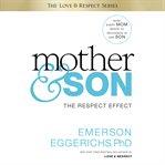 Mother and son : the respect effect cover image