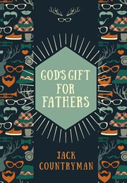 God's gift for fathers cover image