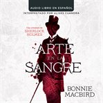 Arte en la sangre : una aventura de Sherlock Holmes cover image