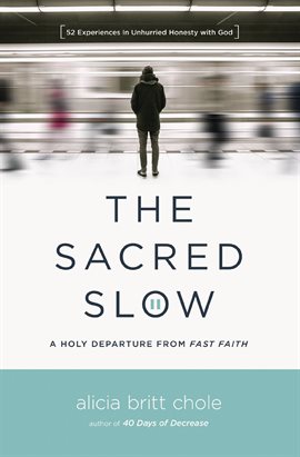 Cover image for The Sacred Slow