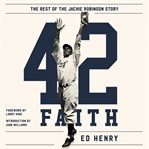 42 faith. The Rest of the Jackie Robinson Story cover image