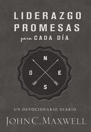Liderazgo, promesas para cada día : un devocionario diario cover image