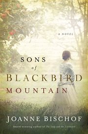 Sons of Blackbird Mountain : a novel cover image