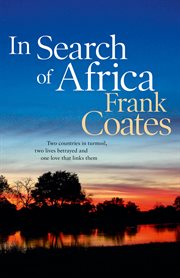 In search of Africa : a novel cover image