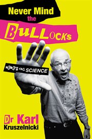 Never mind the bullocks, here's the science cover image