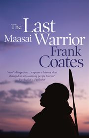 The last Maasai warrior cover image