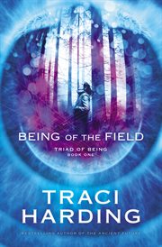 Being of the field cover image