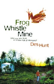 Frog whistle mine cover image