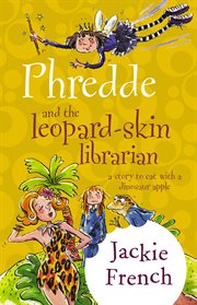Phredde & the leopard skin librarian cover image