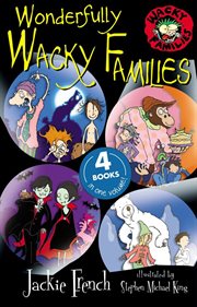 Wonderfully wacky families. Books #5-8 cover image