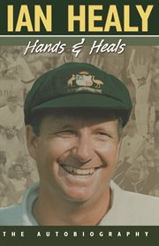 Hands and heals : the autobiography cover image