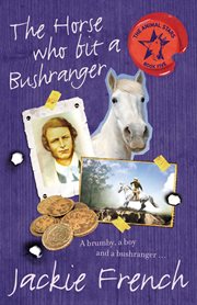 The horse who bit a bushranger cover image