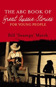 The abc book of great aussie stories. For Young People cover image