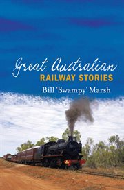 Great australian railway stories cover image