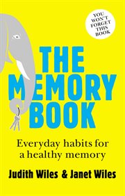 The memory book : everyday habits for a healthy memory cover image