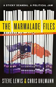 The marmalade files : an explosive novel of lies, lust and political bastardry cover image