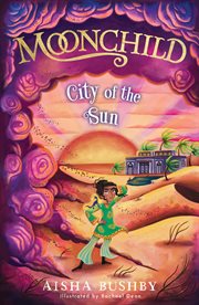 Moonchild: City of the Sun cover image