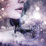 Unblemished cover image