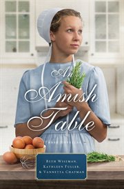 An Amish table : three stories cover image