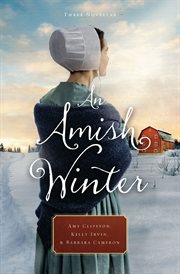 An Amish winter : three novellas cover image