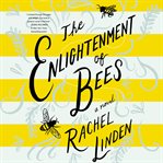 The enlightenment of bees cover image