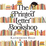 The Printed Letter Bookshop cover image