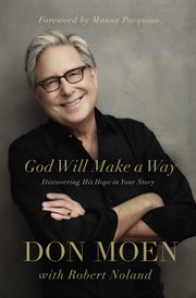 God will make a way. Discovering His Hope in Your Story cover image