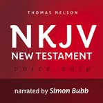 Voice only audio bible - New King James Version, NKJV cover image