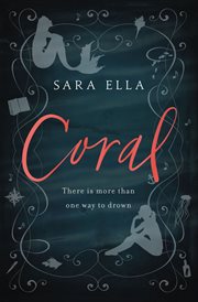 Coral : The little mermaid reimagined cover image