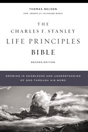 Nasb, charles f. stanley life principles bible : Holy Bible, New American Standard Bible cover image