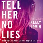 Tell her no lies cover image