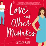 Love and Other Mistakes cover image