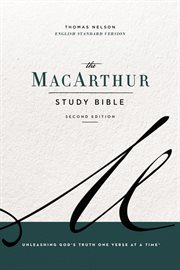 The MacArthur study Bible : English Standard Version cover image