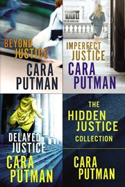 The hidden justice collection. Beyond Justice, Imperfect Justice, Delayed Justice cover image