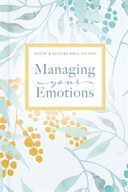 MANAGING YOUR EMOTIONS cover image