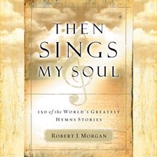 Cover image for Then Sings My Soul