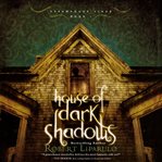 House of dark shadows cover image