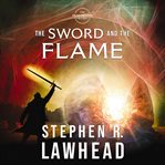 The sword and the flame. Part 1 cover image