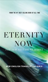 NET Eternity Now New Testament Series Set : Holy Bible cover image