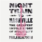 Night Train to Nashville cover image