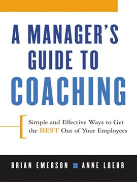 Cover image for A Manager's Guide to Coaching