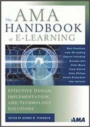 The AMA handbook of e-learning : effective design, implementation, and technology solutions cover image